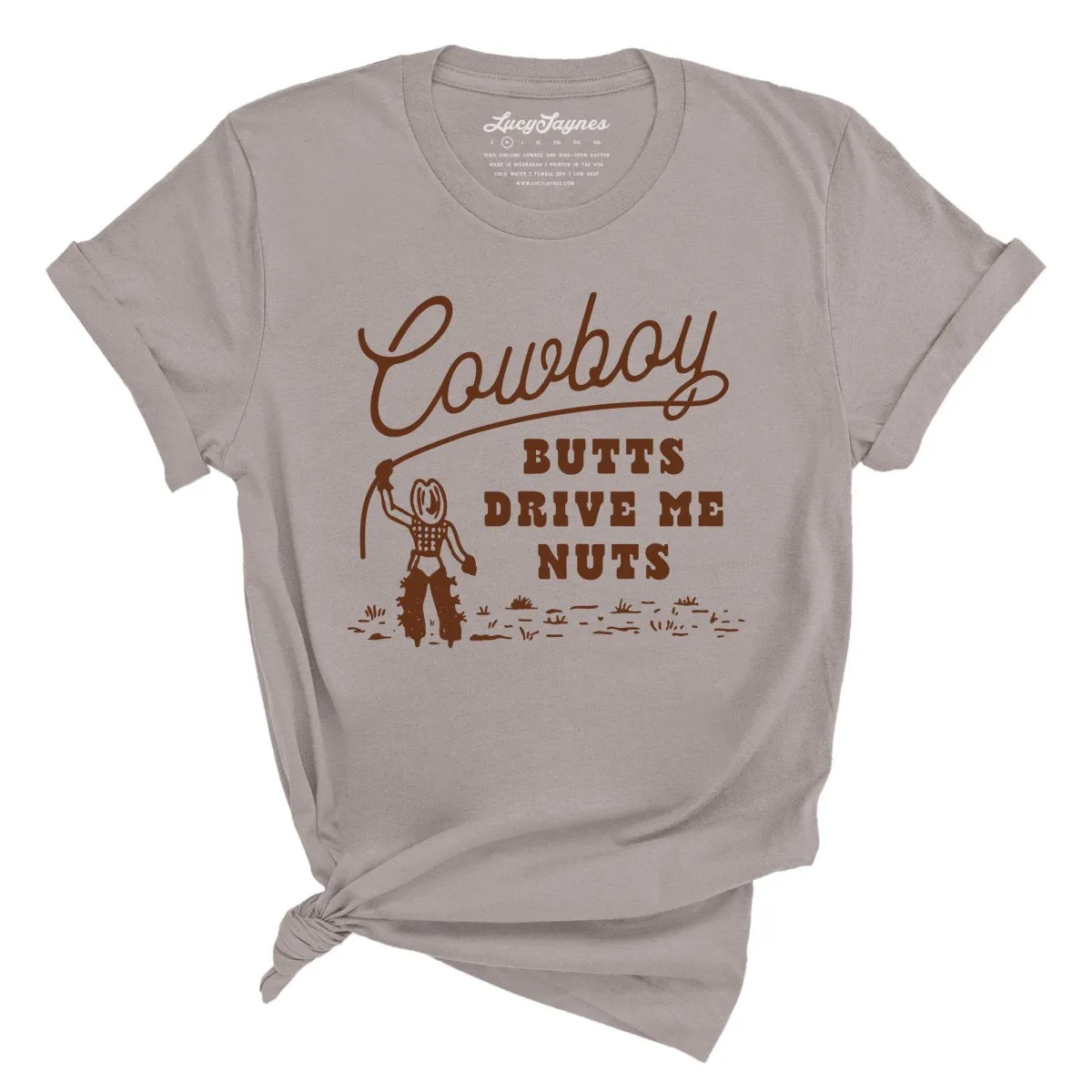 Cowboy Butts Drive Me Nuts Tee