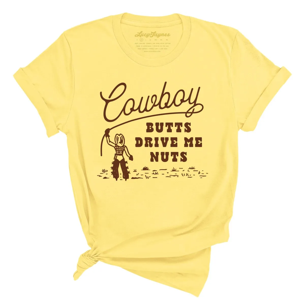 Cowboy Butts Drive Me Nuts Tee