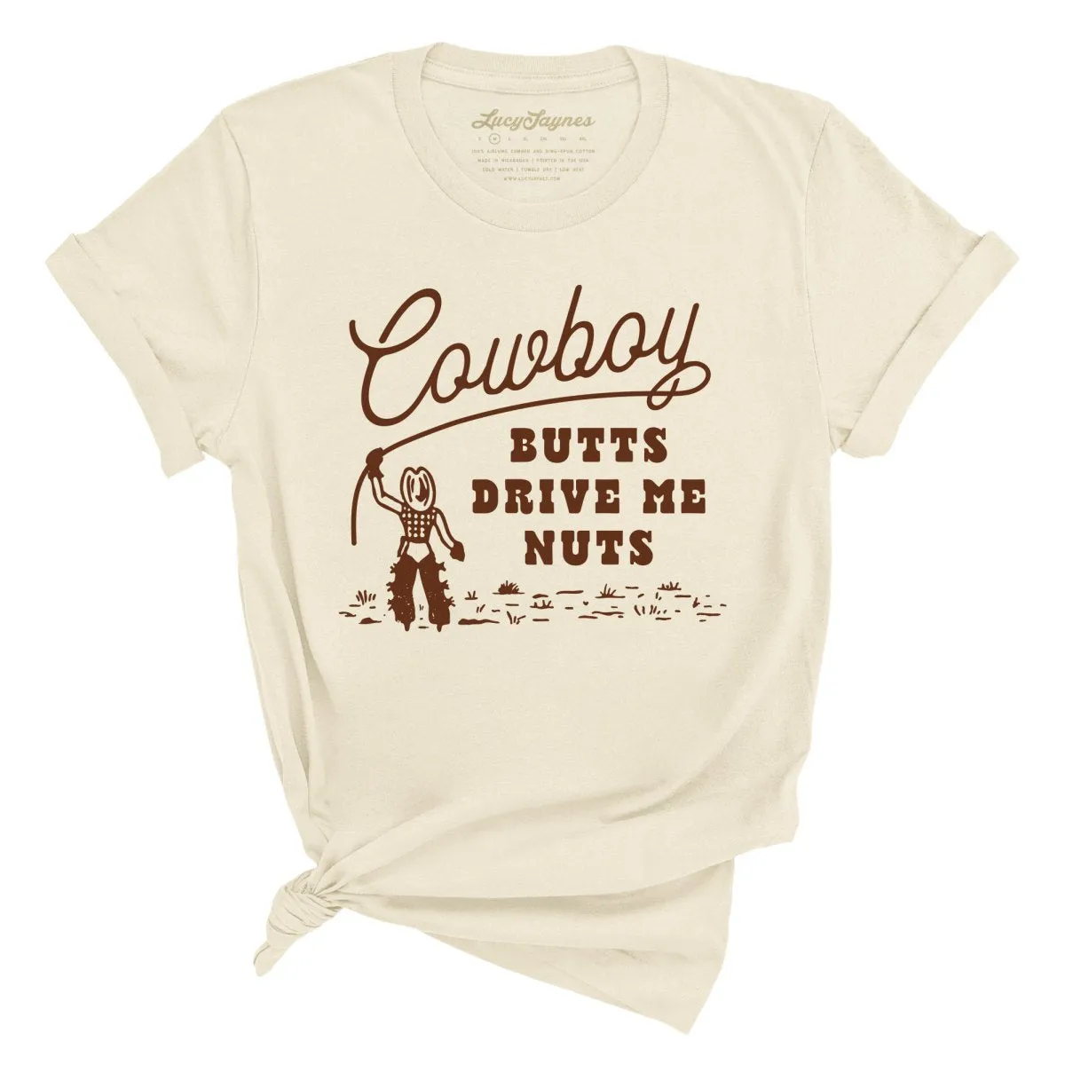 Cowboy Butts Drive Me Nuts Tee